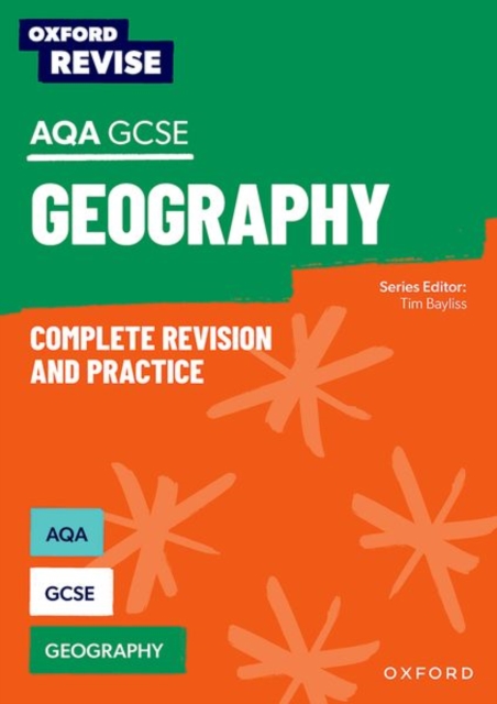 Oxford Revise: AQA GCSE Geography Complete Revision and Practice, Paperback / softback Book