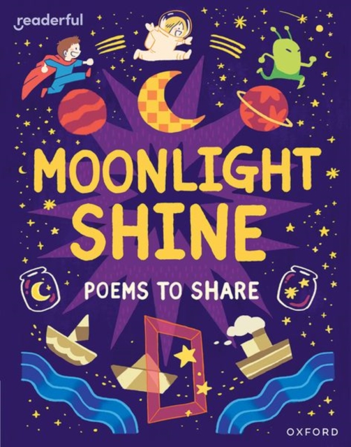 Readerful Books for Sharing: Year 2/Primary 3: Moonlight Shine: Poems to Share, Paperback / softback Book