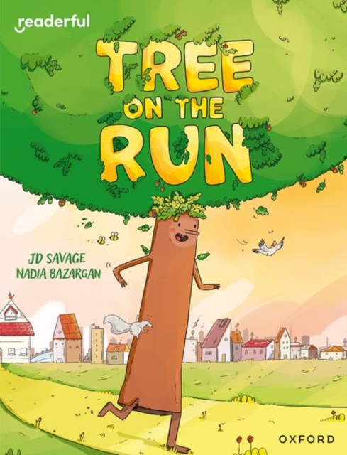 Readerful Independent Library: Oxford Reading Level 8: Tree on the Run, Paperback / softback Book