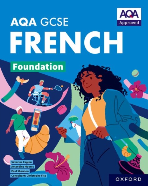 AQA GCSE French: AQA GCSE French Foundation Student Book, Paperback / softback Book