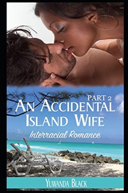 An Accidental Island Wife : Part 2, Paperback / softback Book