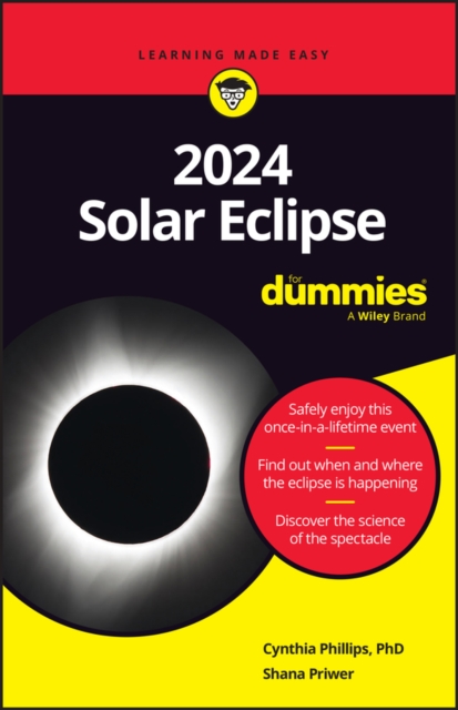 2024 Solar Eclipse For Dummies, Paperback / softback Book