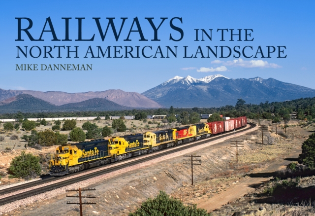 Railways in the North American Landscape, Paperback / softback Book