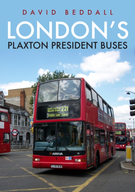 London's Plaxton President Buses, Paperback / softback Book