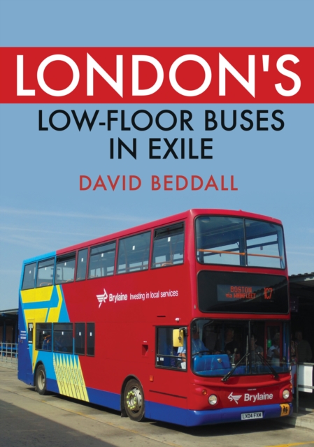 London's Low-floor Buses in Exile, EPUB eBook