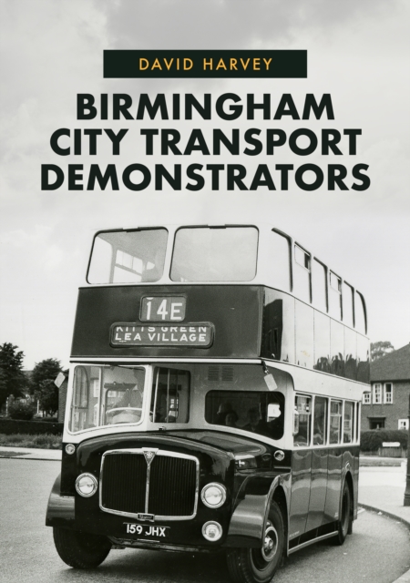 Birmingham City Transport Demonstrators, Paperback / softback Book