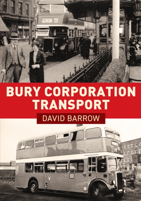 Bury Corporation Transport, Paperback / softback Book