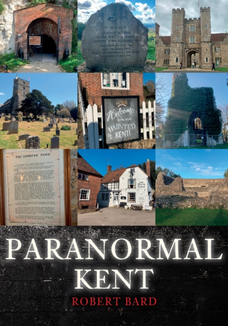 Paranormal Kent, Paperback / softback Book