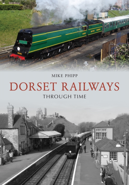 Dorset Railways Through Time, EPUB eBook