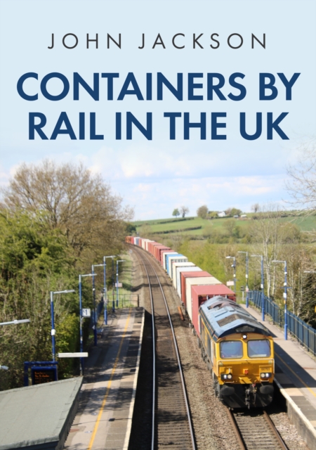 Containers by Rail in the UK, EPUB eBook