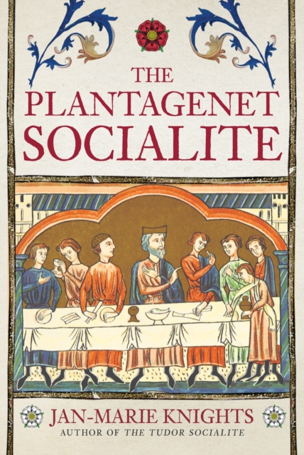 The Plantagenet Socialite, Hardback Book