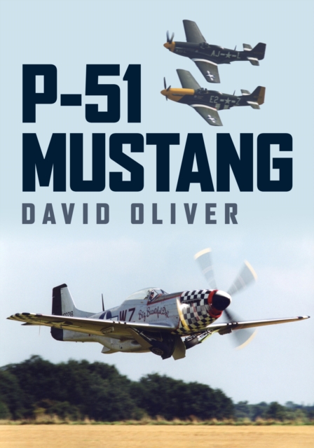 P-51 Mustang, Paperback / softback Book