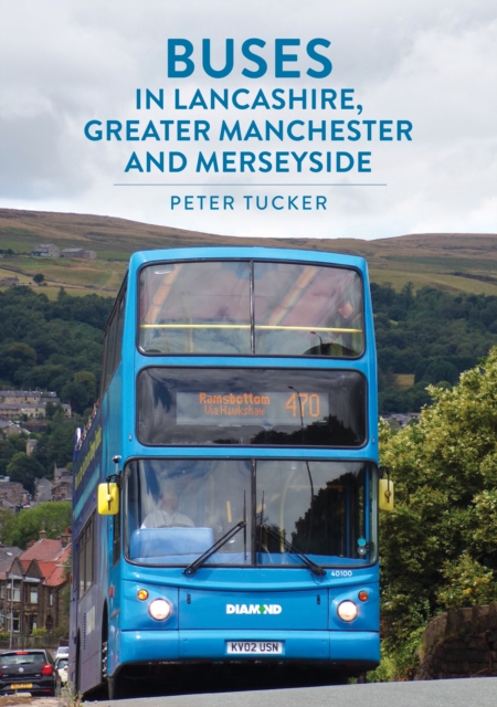 Buses in Lancashire, Greater Manchester and Merseyside, EPUB eBook