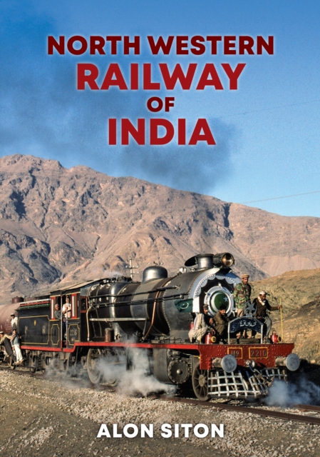 North Western Railway of India, Paperback / softback Book