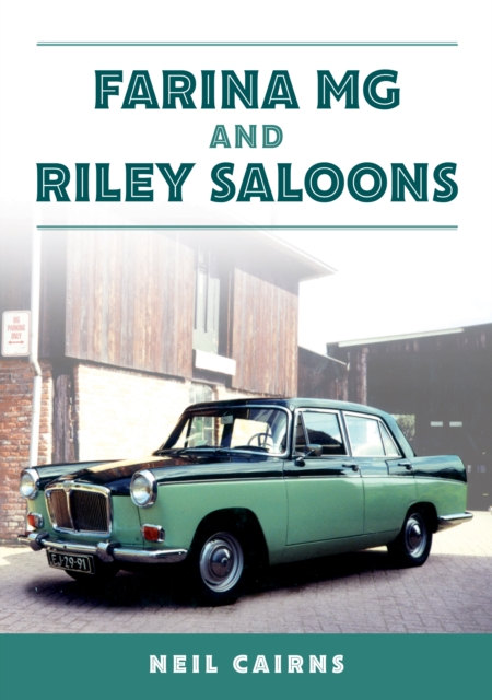 Farina MG and Riley Saloons, Paperback / softback Book