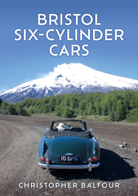 Bristol Six-Cylinder Cars, EPUB eBook