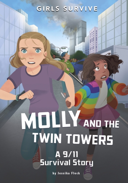 Molly and the Twin Towers : A 9/11 Survival Story, Paperback / softback Book