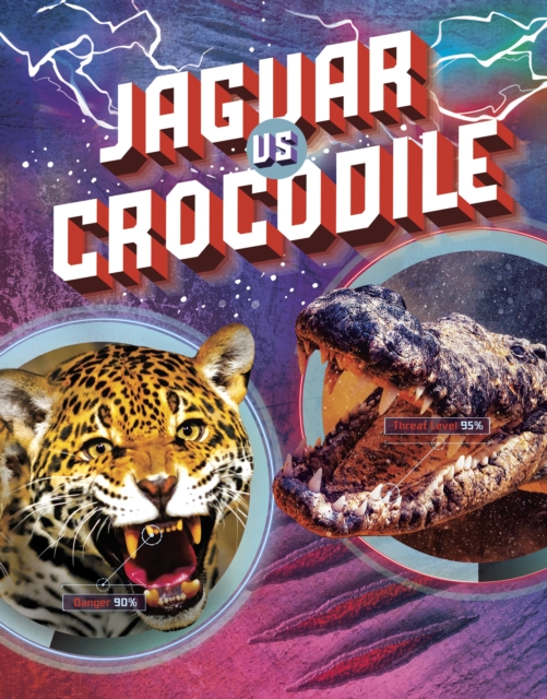 Jaguar vs Crocodile, Hardback Book