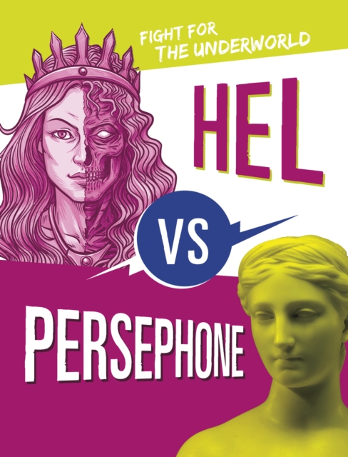 Hel vs Persephone : Fight for the Underworld, Hardback Book