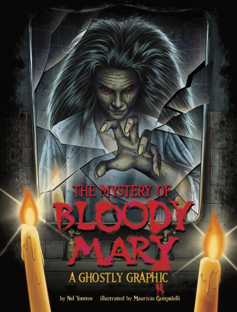 The Mystery of Bloody Mary : A Ghostly Graphic, Paperback / softback Book