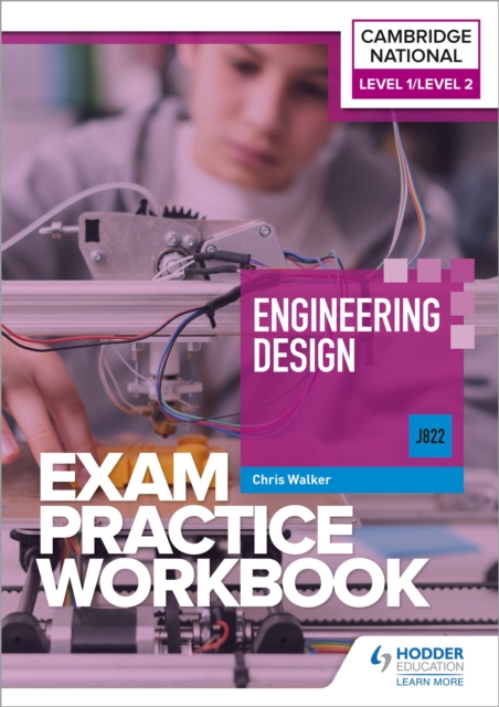 Level 1/Level 2 Cambridge National in Engineering Design (J822) Exam Practice Workbook, Paperback / softback Book