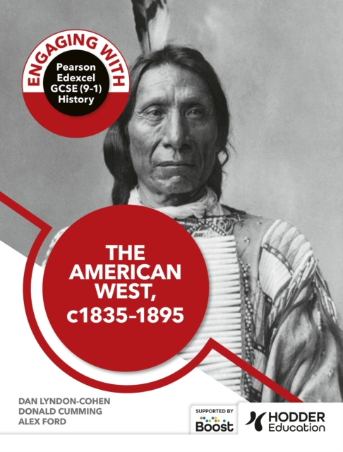 Engaging with Pearson Edexcel GCSE (9–1) History: The American West, c.1835–c.1895, Paperback / softback Book