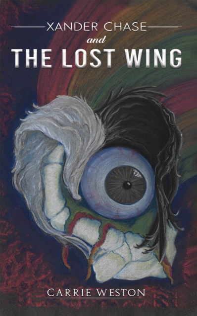 Xander Chase and the Lost Wing, EPUB eBook