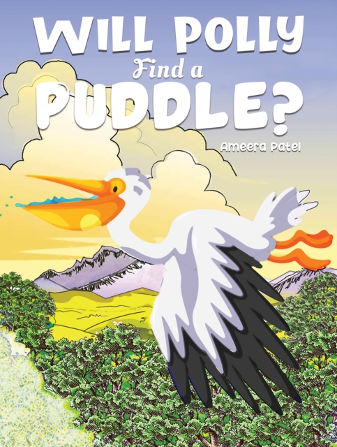 Will Polly Find a Puddle?, Paperback / softback Book
