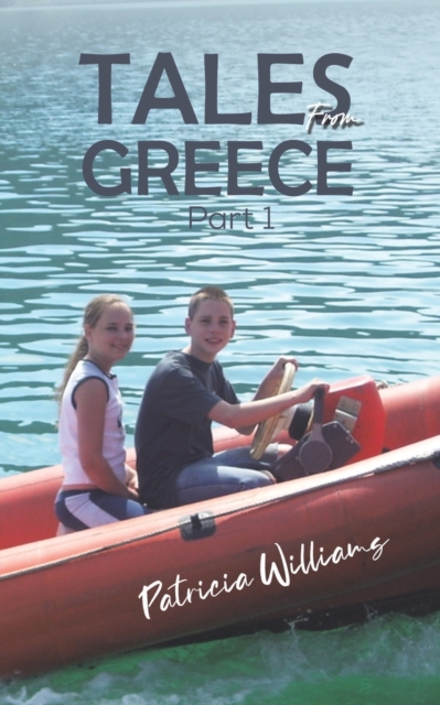 Tales from Greece: Part 1, Paperback / softback Book