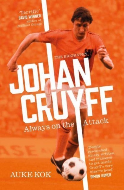 Johan Cruyff: Always on the Attack, Paperback / softback Book