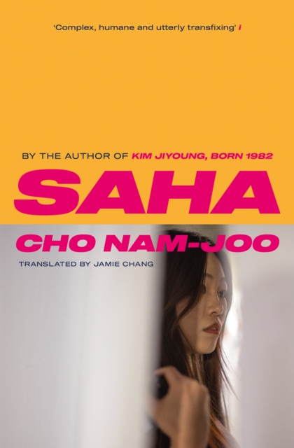 Saha : The new novel from the author of Kim Jiyoung, Born 1982, Paperback / softback Book