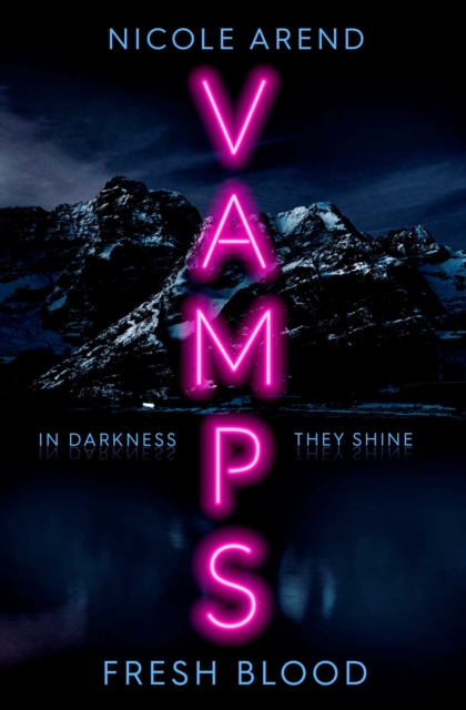 Vamps: Fresh Blood, EPUB eBook