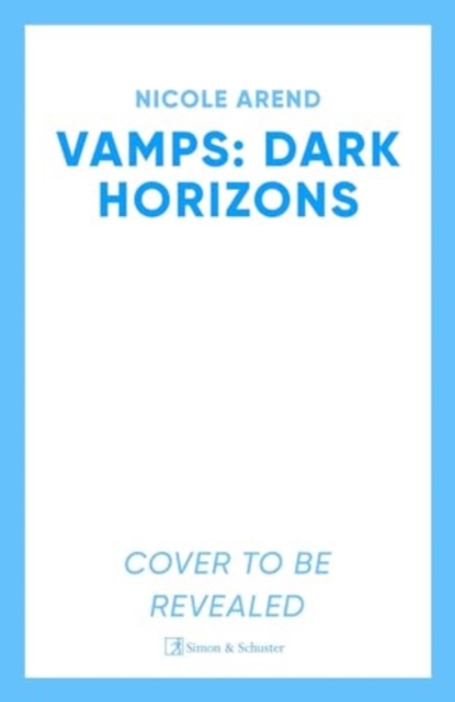 Vamps: Dark Horizon, Paperback / softback Book