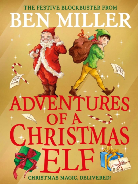 Adventures of a Christmas Elf : The brand new festive blockbuster, EPUB eBook