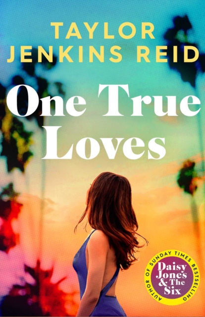 One True Loves, Paperback / softback Book