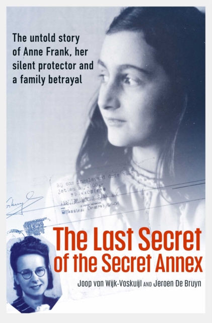 The Last Secret of the Secret Annex, Hardback Book
