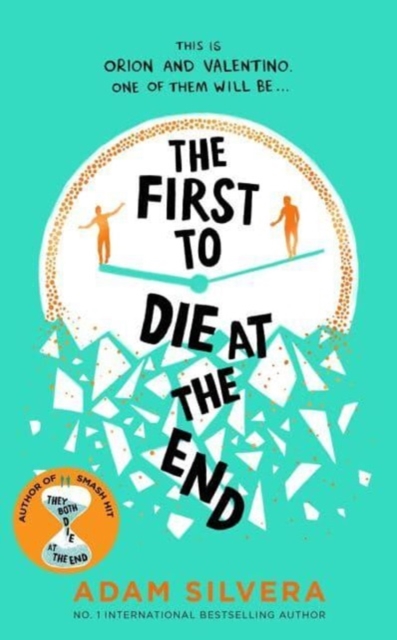 The First to Die at the End : TikTok made me buy it! The prequel to THEY BOTH DIE AT THE END, Paperback / softback Book
