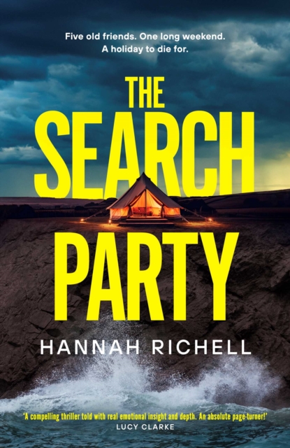 The Search Party : the most gripping and unputdownable crime thriller of 2024, EPUB eBook