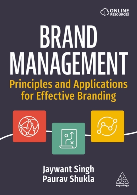 Brand Management : Principles and Applications for Effective Branding, Paperback / softback Book