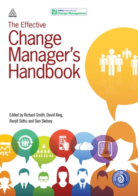 The Effective Change Manager's Handbook, Hardback Book