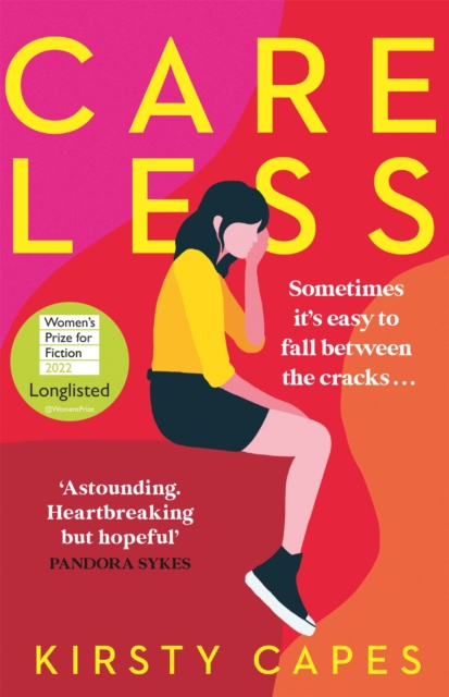 Careless : Longlisted for the Women s Prize for Fiction 2022, EPUB eBook