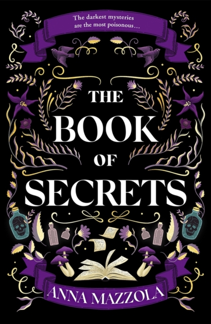 The Book of Secrets : The dark and dazzling new book from the bestselling author of The Clockwork Girl!, EPUB eBook