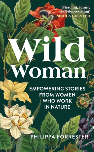 Wild Woman : Empowering Stories from Women who Work in Nature, EPUB eBook