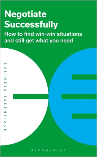 Negotiate Successfully : How to Find Win-Win Situations and Still Get What You Need, PDF eBook
