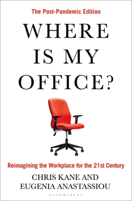 Where Is My Office? : The Post-Pandemic Edition, Hardback Book