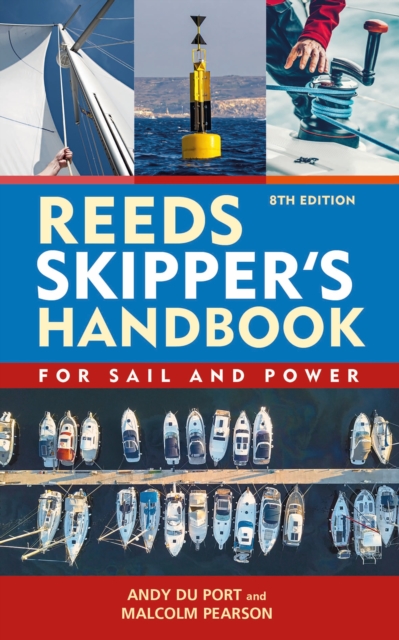 Reeds Skipper's Handbook 8th edition : For Sail and Power, PDF eBook