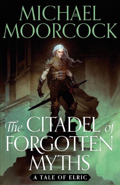 The Citadel of Forgotten Myths, Paperback / softback Book The Citadel of Forgotten Myths, Paperback / softback Book