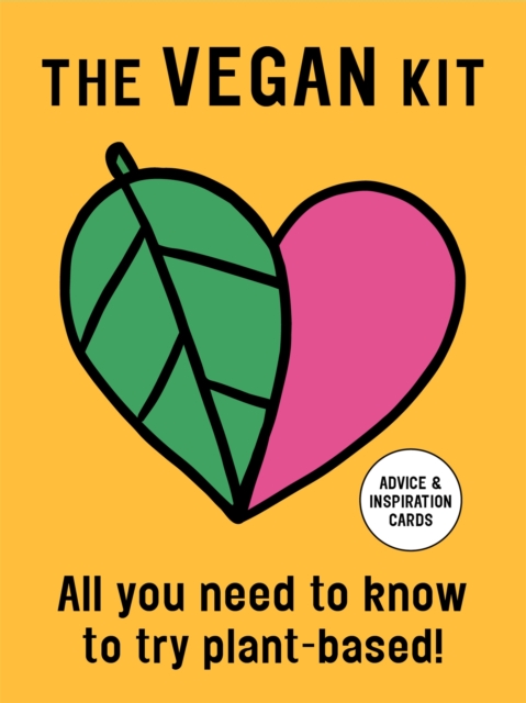 The Vegan Kit : All You Need to Know to Try Plant-based: Advice & Inspiration Cards, Cards Book