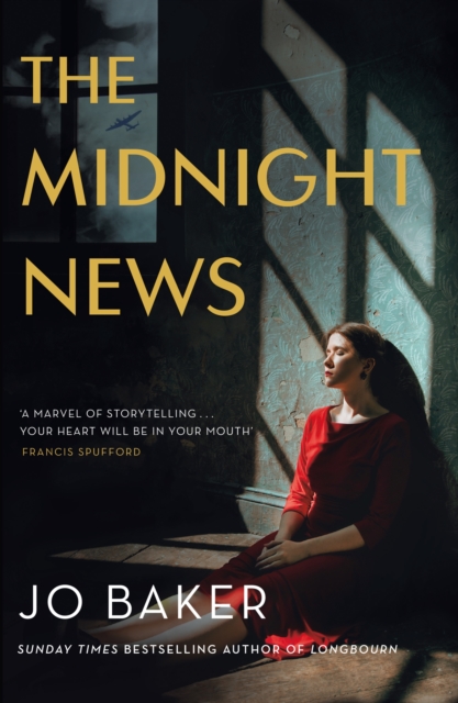The Midnight News : The gripping and unforgettable novel as heard on BBC Radio 4 Book at Bedtime, Hardback Book