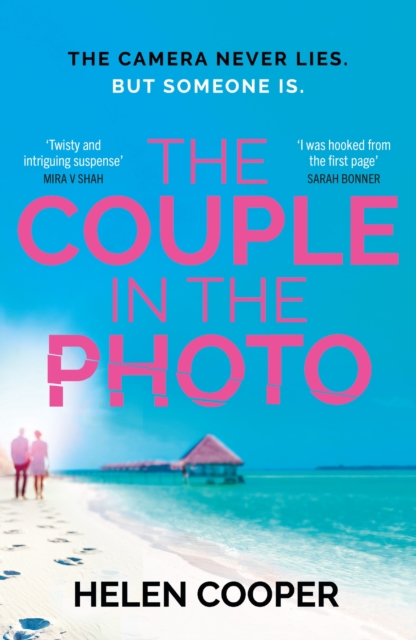 The Couple in the Photo : The gripping summer thriller about secrets, murder and friends you can't trust, Paperback / softback Book